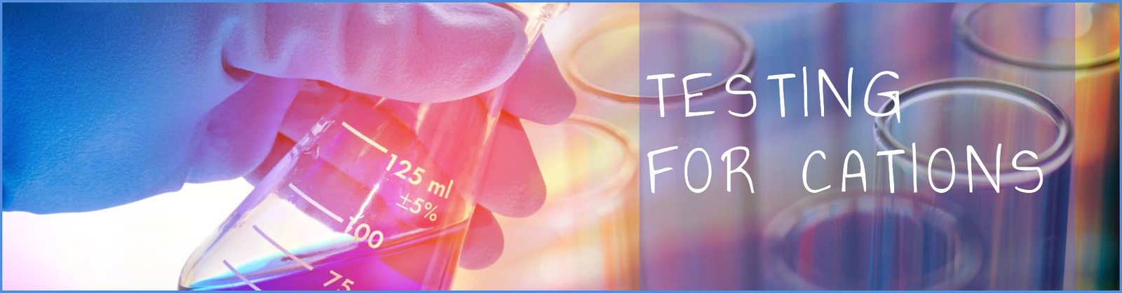  testing for cations header image